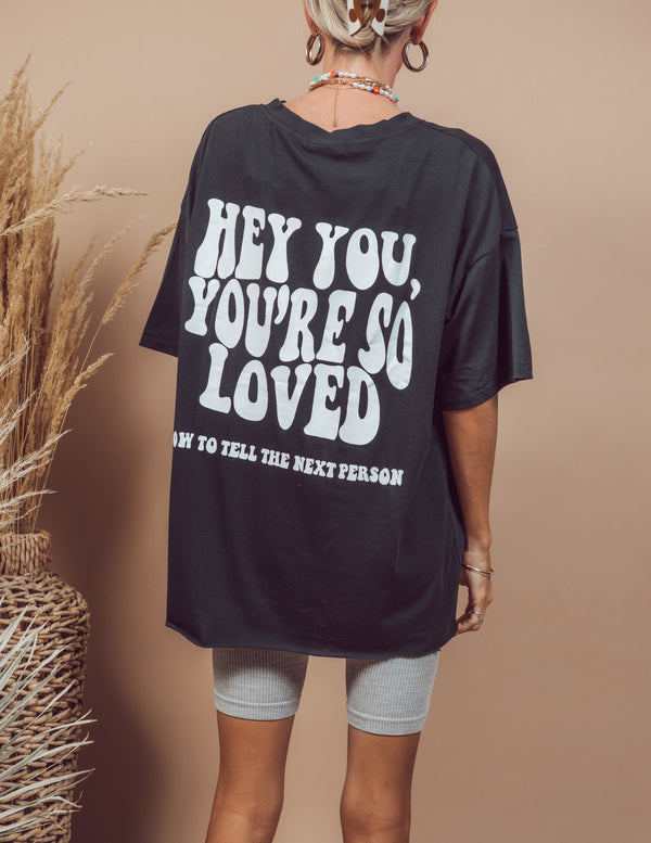 You're So Loved Graphic Tee